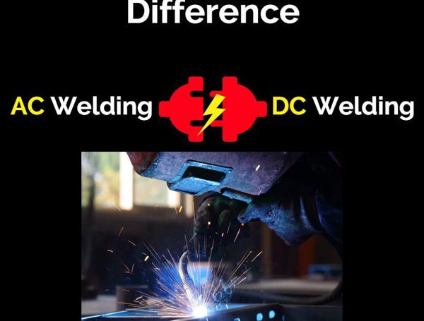 AC Welding vs DC Welding：Differences, Pros & Cons