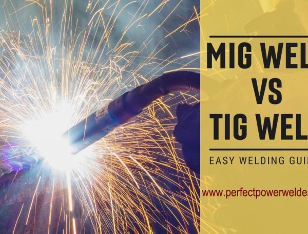 What is the Difference Between TIG Welding and MIG Welding?