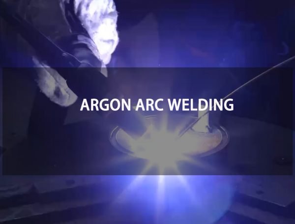 Argon Arc Welding: Principles, Characteristics, and Classification