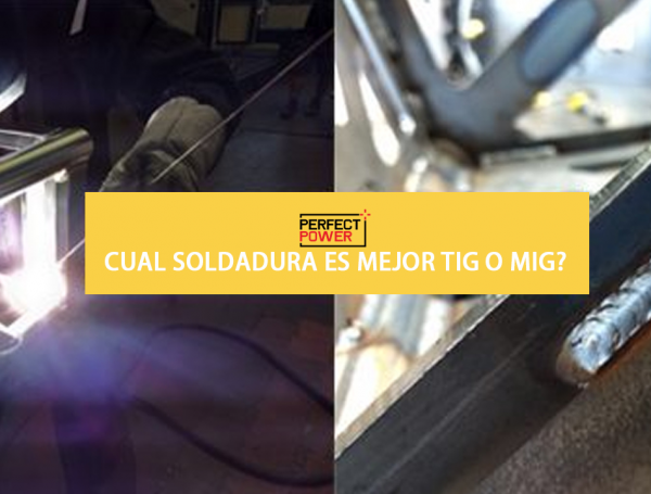 Cuál soldadura es mejor: TIG o MIG